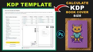 CALCULATE KDP BOOK COVER SIZE based on the Interior Pages - Part 1