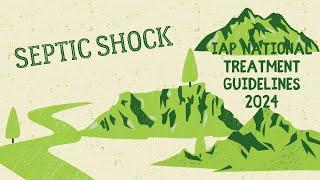 Septic shock - IAP NTG 2024