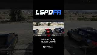 Full Video On My Channel Ep 231 #shorts #lspdfr #gta5 #gtav