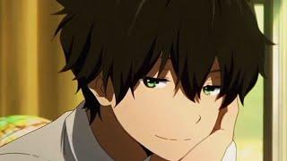 Oreki Houtarou [AMV]