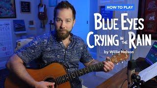 Blue Eyes Crying in the Rain • Guitar Lesson w/ Simplified Solo