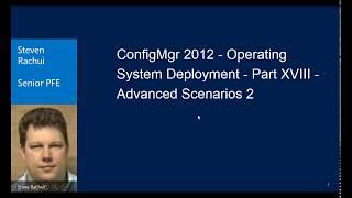 ConfigMgr 2012 Operating System Deployment Part XVIII Advanced Scenarios 2