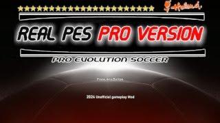 PES 2021 NEW GAMEPLAY MOD - REAL PES PRO VERSION - FULL MATCH - TUTORIAL - RELEASED