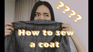 How to sew a coat // Alexia W