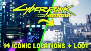 14 Iconic Locations & Loot from Edgerunners in Cyberpunk 2077