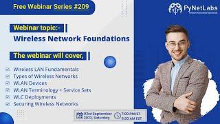 Free Webinar on Wireless Network Foundations | Free Webinar Series #-209 - PyNet Labs