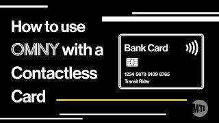 How to Use OMNY: Using a Contactless Card