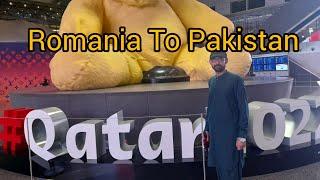 Journey from Romania  to Pakistan️||Vlog||