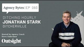 Ep 093 – Jonathan Stark, Ditcherville – Ditching Hourly