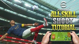 eFootball™ 2025 Mobile | All Skill Shoot Tutorial (Classic Control)