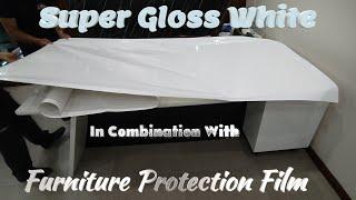 Super Gloss White In Combination With Furniture Protection Film