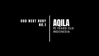 OOD NEXT RUBY | AQILA- 'DREAM,CLIK - CLAK`