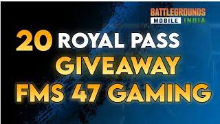 20 ROYAL PASS GIVEAWAY | C1S1 BATTLEGROUNG MOBILE INDIA | FMS 47 GAMING