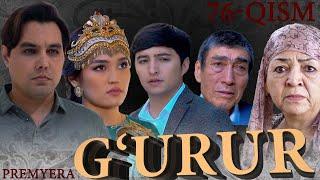 G'URUR | Milliy serial | Premyera | 76-qism #mahallatv #g'urur #premyera #uzkino