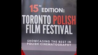 Ekran's 15th Toronto Polish Film Festival with Actress Liliana Komorowska