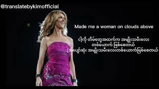 Céline Dion - I'm Alive ( Myanmar Subtitles/mm sub )