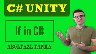 If in Unity C#