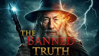 The BANNED Truth About Why Gandalf FEARED Using His Full Power | What He Was REALLY Hiding