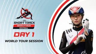 Day 1: World Tour Session | Montreal 2024 | #ShortTrackWorldTour