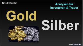 GOLD - Wie lange steigst du noch?  SILBER - Wann überwindest du die 32?