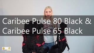 Обзор походных рюкзаков Caribee Pulse 65​ и Caribee Pulse 80