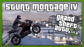 GTA 5: Stunt Montage IV!