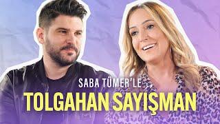 Saba Tümer'le  -  Tolgahan Sayışman: Dünyanın En Yakışıklı Adamı