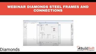 Webinar Diamonds Steel Frames and Connections