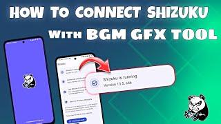 How To Connect Shizuku With Bgm Gfx Tool || Android 13,14 & 15 Storage Permission Fix With Shizuku