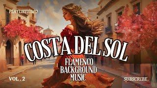 Paseó por Costa del Sol- Música de fondo flamenca / Relaxing Background Music / Spanish guitar