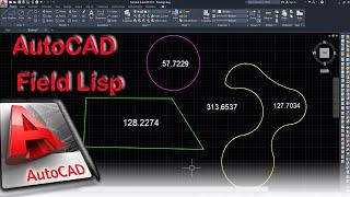 AutoCAD's Lisp Area to Field  |parts Area & Sum Area|