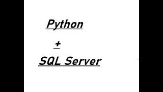 Connect Python to SQL Server