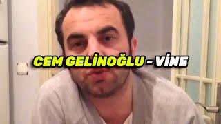 CEM GELİNOĞLU VİNE - 200+ VİDEO