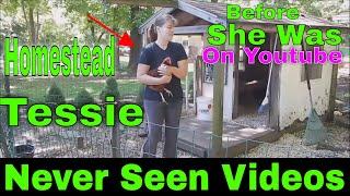 Homestead Tessie BEFORE She Was A Youtuber - Never Before Seen Videos