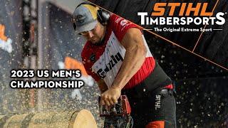 2023 STIHL TIMBERSPORTS® US Men's Championship