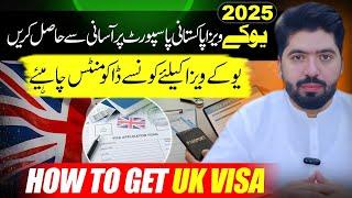 How To Apply UK Visa From Pakistan 2025 | UK Visa Requirements for Pakistani