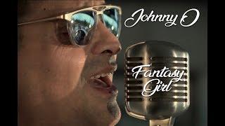 Official Johnny O Fantasy Girl Video