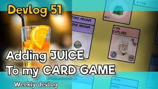 Adding JUICE to my Card Game , animations , sounds and particles