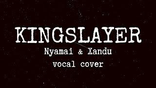 【Nyamai ・Xandu】Kingslayer | Bring me the Horizon ft. BABYMETAL (COVER)