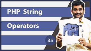 PHP String Operators - PHP Tutorial 35