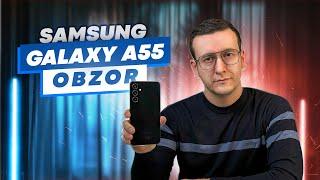 Samsung Galaxy A55 Obzor O`zbek Tilida