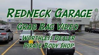 Redneck Garage Grab Bag Video - Sorry Dealership