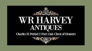 Charles II Period 2 Part Oak Chest of Drawers | WR Harvey - Product Video
