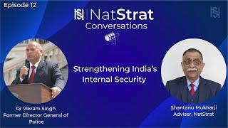 Strengthening India's Internal Security