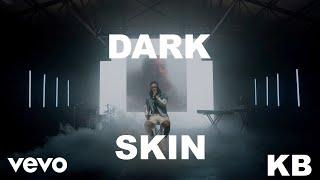 KB - Dark Skin (Official Lyric Video) ft. Black Violin