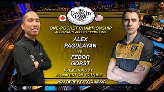 One Pocket - FEDOR GORST vs ALEX PAGULAYAN - 2025 Derby City Classic