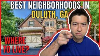 BEST Neighborhoods in Duluth, Georgia | Moving to Duluth, Georgia