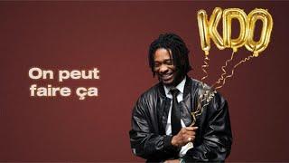 KS bloom - On peut faire ça ( Lyrics Vidéo )