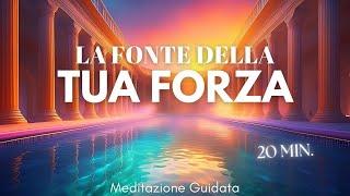 C'è una Forza Interiore dentro di Te - Meditazione Guidata