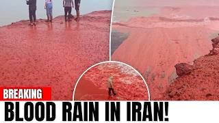 Blood Rain in Iran: ‼️Bible Prophecy Fulfilled? ‼️